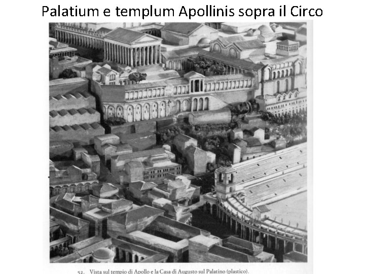 Palatium e templum Apollinis sopra il Circo 