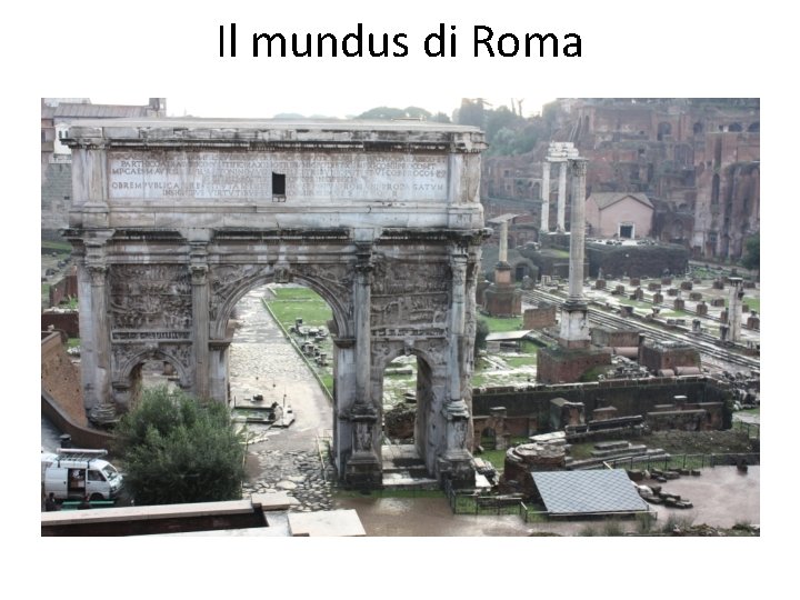 Il mundus di Roma 