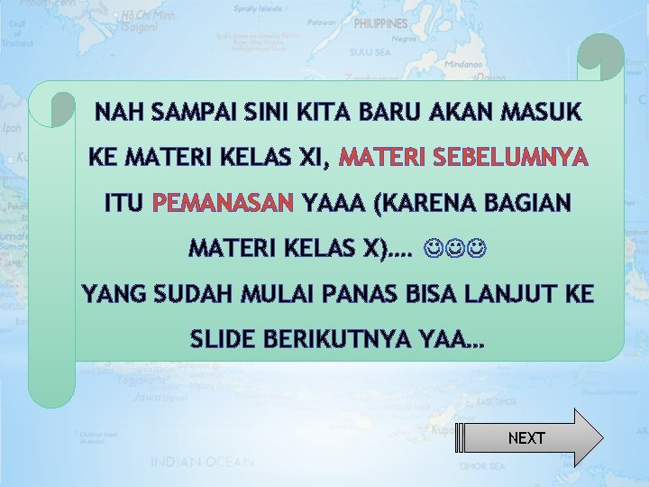 NAH SAMPAI SINI KITA BARU AKAN MASUK KE MATERI KELAS XI, MATERI SEBELUMNYA ITU