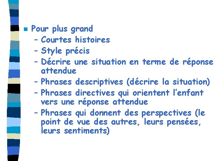 n Pour plus grand – Courtes histoires – Style précis – Décrire une situation