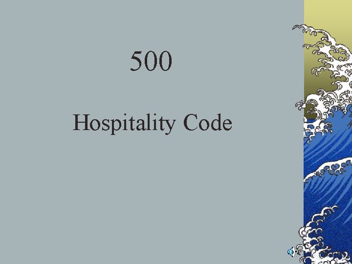 500 Hospitality Code 500 Hospitality Code