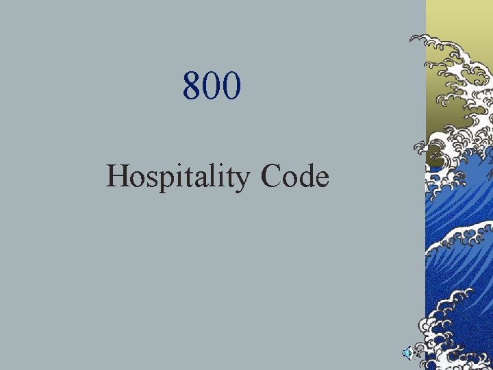800 Hospitality Code 800 Hospitality Code