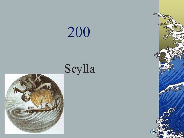 200 Scylla 200 Scylla