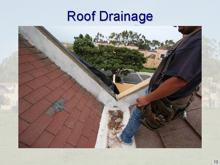 Roof Drainage 12 