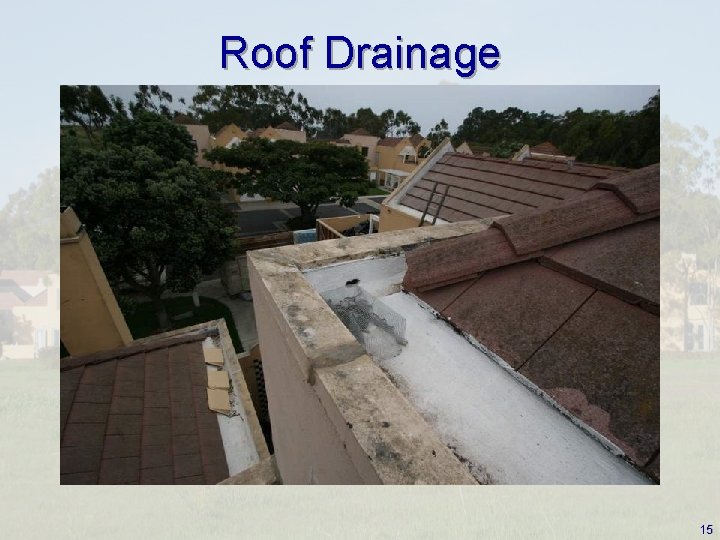 Roof Drainage 15 