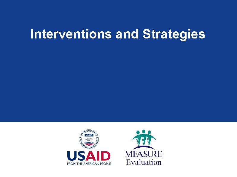 Interventions and Strategies 