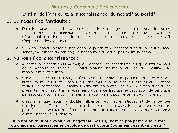 Notions / Concepts / Prises de vue L’infini de l’Antiquité à la Renaissance: du
