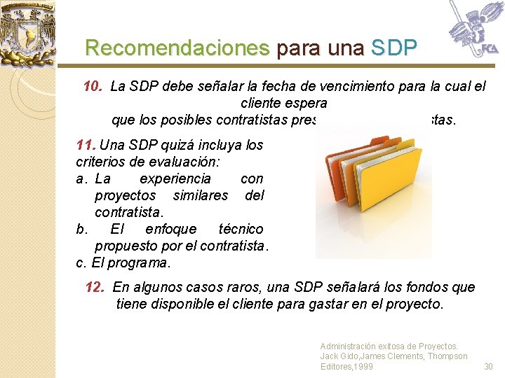 Recomendaciones para una SDP 10. La SDP debe señalar la fecha de vencimiento para Recomendaciones para una SDP 10. La SDP debe señalar la fecha de vencimiento para