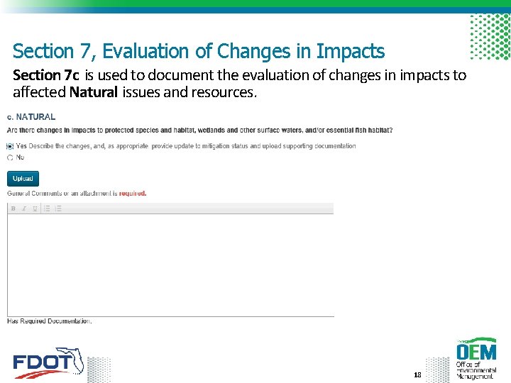 Section 7, Evaluation of Changes in Impacts Section 7 c is used to document