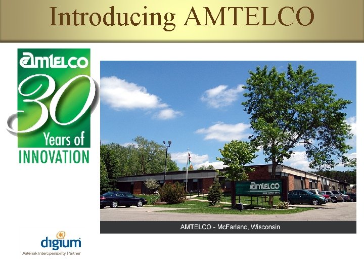 Introducing AMTELCO 