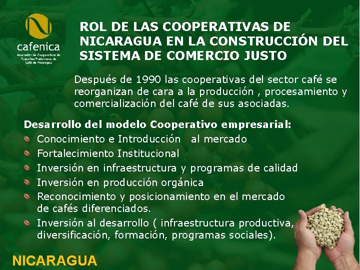 ROL DE LAS COOPERATIVAS DE NICARAGUA EN LA CONSTRUCCIÓN DEL SISTEMA DE COMERCIO JUSTO