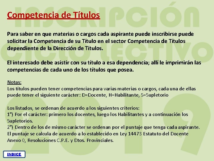 Competencia de Títulos Para saber en que materias o cargos cada aspirante puede inscribirse