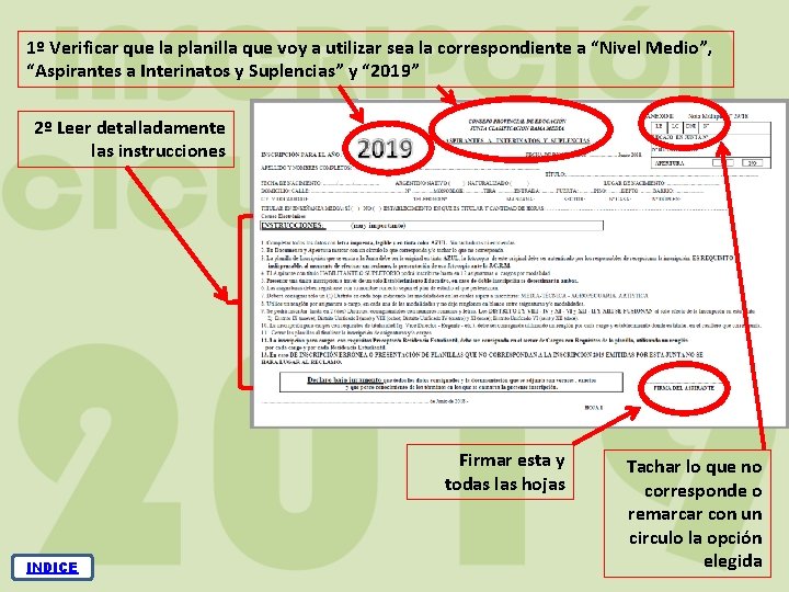 1º Verificar que la planilla que voy a utilizar sea la correspondiente a “Nivel