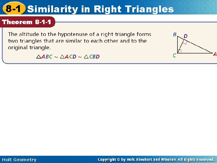 8 -1 Similarity in Right Triangles Holt Geometry 