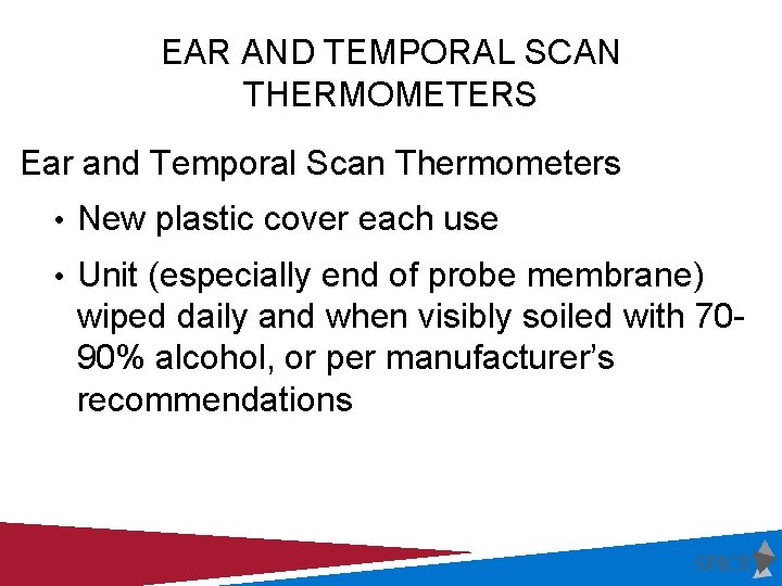 EAR AND TEMPORAL SCAN THERMOMETERS Ear and Temporal Scan Thermometers • New plastic cover