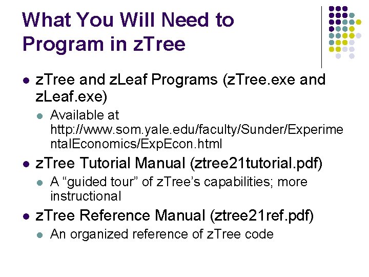 Ztree Layout z Tree Workshop Fundamentals of z Tree Justin