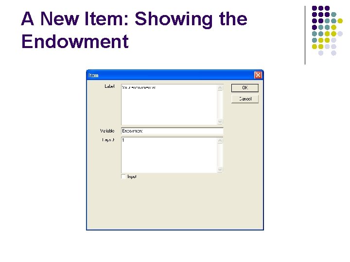 A New Item: Showing the Endowment 