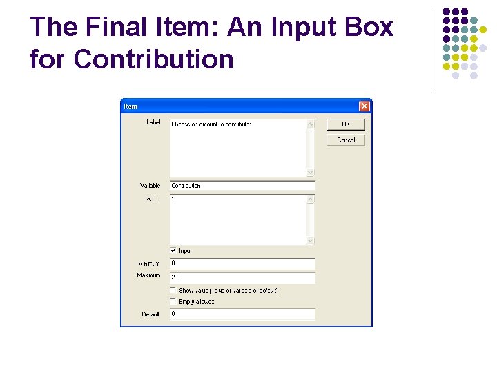 The Final Item: An Input Box for Contribution 