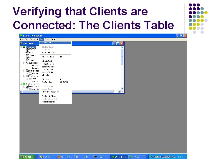 Verifying that Clients are Connected: The Clients Table 