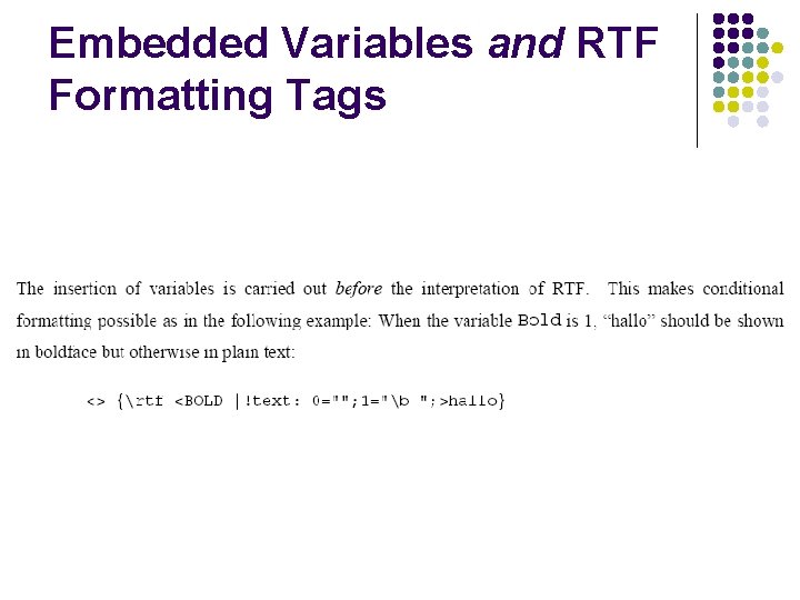 Embedded Variables and RTF Formatting Tags 