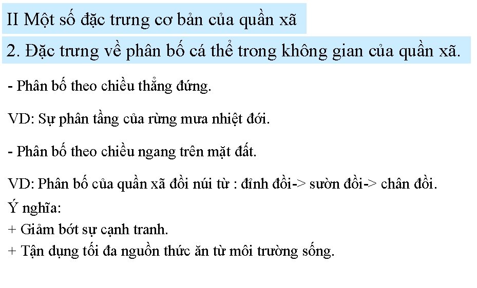 II Một số đặc trưng cơ bản của quần xã 2. Đặc trưng về