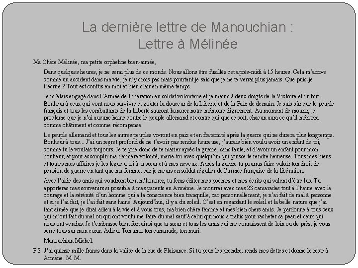 La dernière lettre de Manouchian : Lettre à Mélinée Ma Chère Mélinée, ma petite