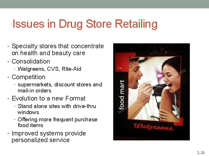 Issues in Drug Store Retailing • Specialty stores that concentrate on health and beauty