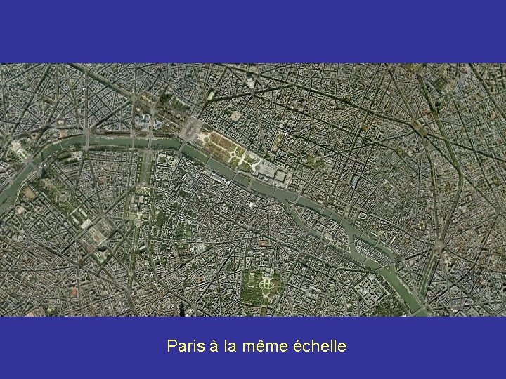 Paris à la même échelle Strasbourg 