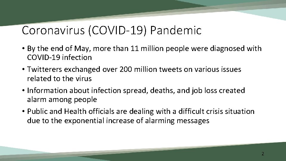 Coronavirus (COVID-19) Pandemic • By the end of May, more than 11 million people
