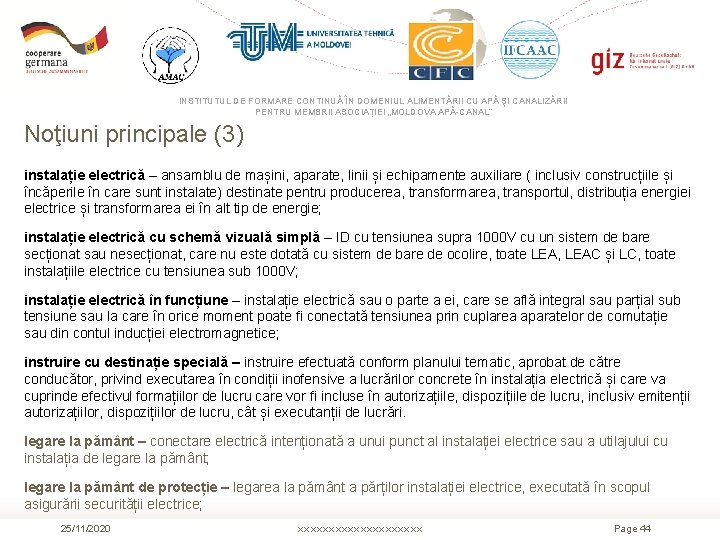 INSTITUTUL DE FORMARE CONTINUĂ ÎN DOMENIUL ALIMENTĂRII CU APĂ ŞI CANALIZĂRII PENTRU MEMBRII ASOCIAȚIEI INSTITUTUL DE FORMARE CONTINUĂ ÎN DOMENIUL ALIMENTĂRII CU APĂ ŞI CANALIZĂRII PENTRU MEMBRII ASOCIAȚIEI