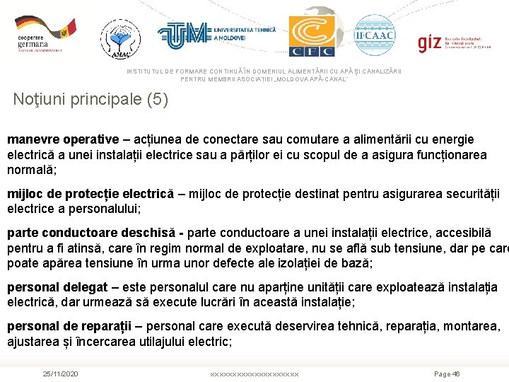 INSTITUTUL DE FORMARE CONTINUĂ ÎN DOMENIUL ALIMENTĂRII CU APĂ ŞI CANALIZĂRII PENTRU MEMBRII ASOCIAȚIEI