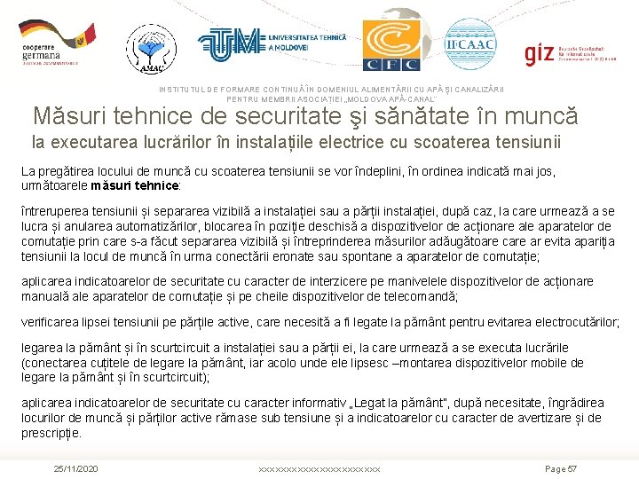 INSTITUTUL DE FORMARE CONTINUĂ ÎN DOMENIUL ALIMENTĂRII CU APĂ ŞI CANALIZĂRII PENTRU MEMBRII ASOCIAȚIEI INSTITUTUL DE FORMARE CONTINUĂ ÎN DOMENIUL ALIMENTĂRII CU APĂ ŞI CANALIZĂRII PENTRU MEMBRII ASOCIAȚIEI