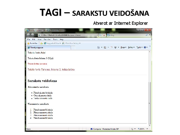 TAGI – SARAKSTU VEIDOŠANA Atverot ar Internet Explorer 