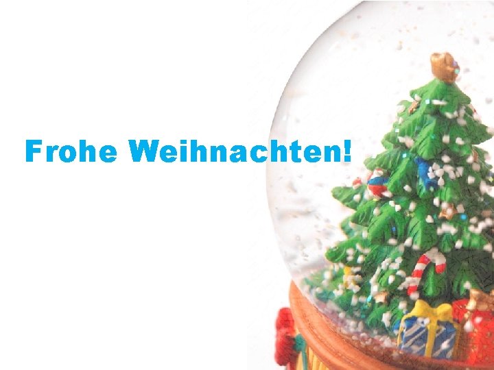 Frohe Weihnachten! 