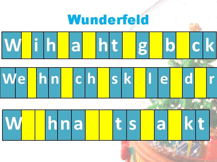 Wunderfeld W i h a ht We h n c h s k W