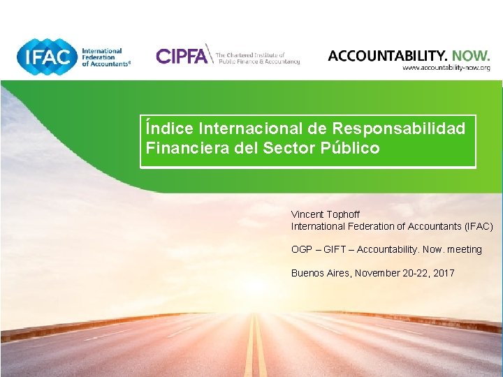 IFAC – CIPFA Public Sector Índice Internacional Responsabilidad Financialde Accountability Index Financiera del Sector