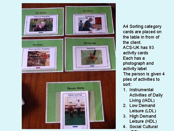 A 4 Sorting category cards are placed on the table in from of the