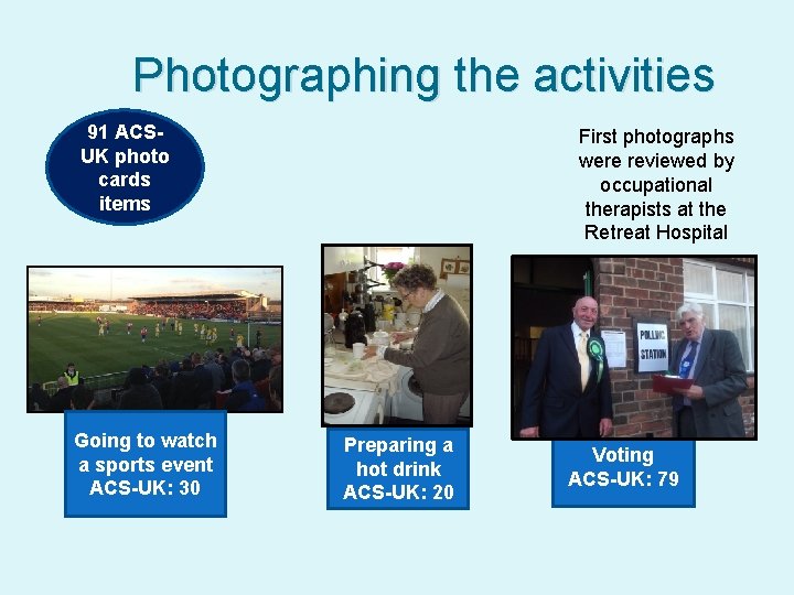 Photographing the activities 91 ACSUK photo cards items Going to watch a sports event
