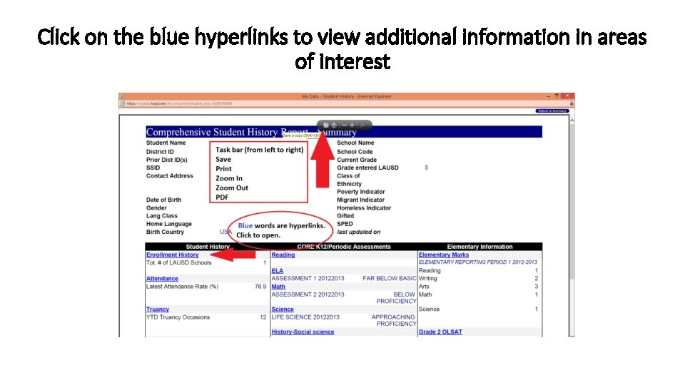 Click on the blue hyperlinks to view additional information in areas of interest 