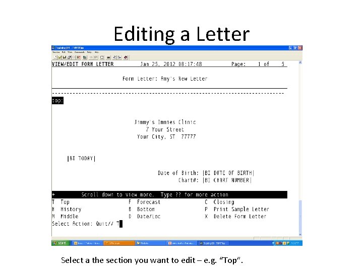 Editing a Letter Select a the section you want to edit – e. g.