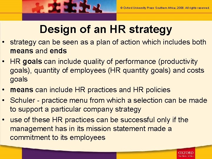 © Oxford University Press Southern Africa, 2008. All rights reserved. Design of an HR