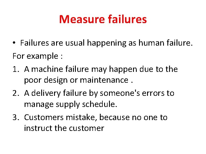 Failure Prevention and recovery Chapter 19 Summary What