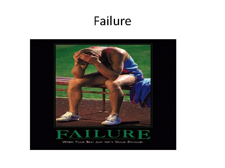 Failure 