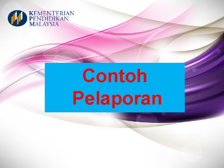 Contoh Pelaporan 