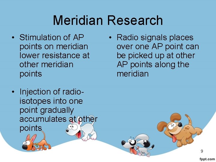 Meridian Research • Stimulation of AP points on meridian lower resistance at other meridian