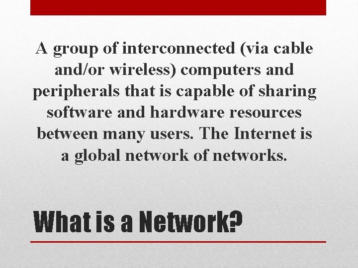 A group of interconnected (via cable and/or wireless) computers and peripherals that is capable A group of interconnected (via cable and/or wireless) computers and peripherals that is capable