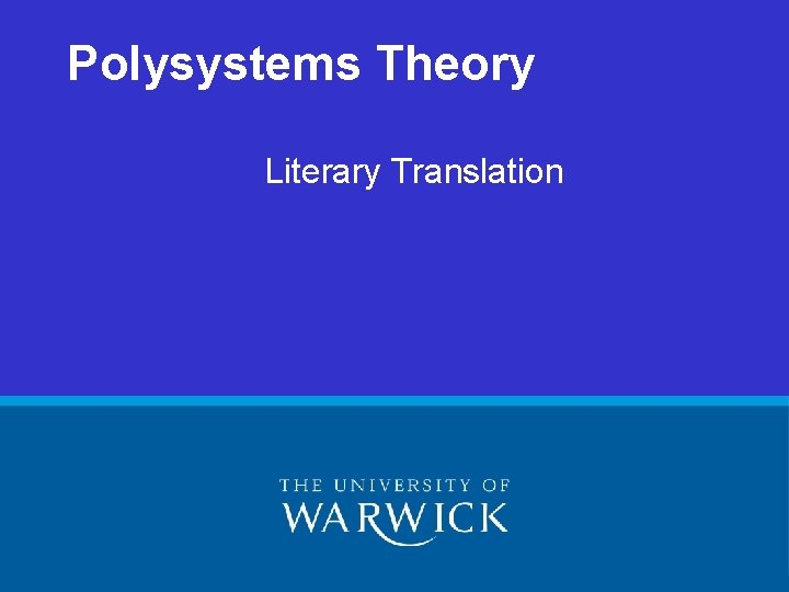 Polysystems Theory Literary Translation 