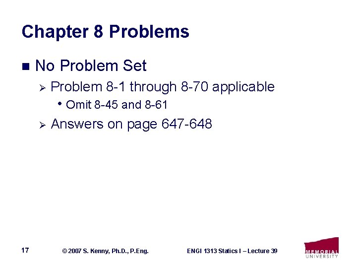 Chapter 8 Problems n No Problem Set Ø Problem 8 -1 through 8 -70