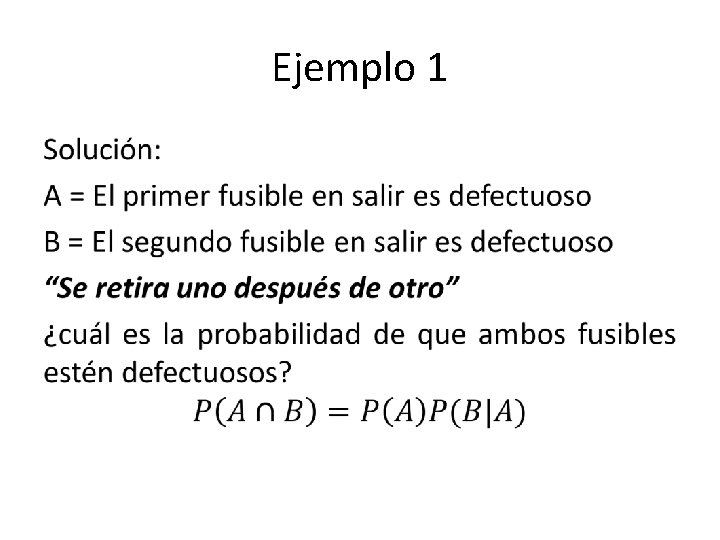 Ejemplo 1 • 