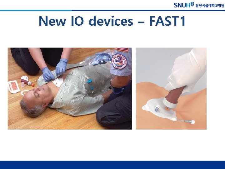 New IO devices – FAST 1 